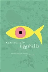 Book cover of Eggshells by Unknown
