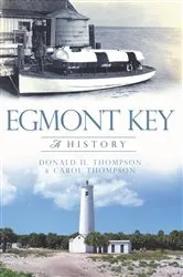 Book cover of Egmont Key by Donald H. Thompson