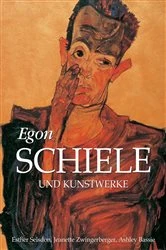 Book cover of Egon Schiele und Kunstwerke by Jeanette Zwingenberger