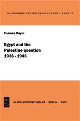 Book cover of Egypt and the Palestine question (1936-1945) by Thomas Mayer