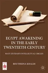 Book cover of Egypt Awakening in the Early Twentieth Century by B. Khaldi