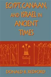 Book cover of Egypt, Canaan, and Israel in Ancient Times by Donald B. Redford
