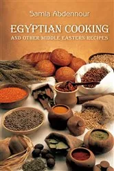 Book cover of Egyptian Cooking by Samia Abdennour