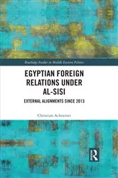 Book cover of Egyptian Foreign Relations Under al-Sisi by Christian Achrainer