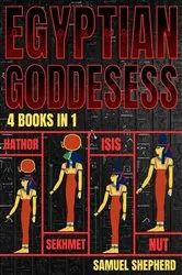 Book cover of Egyptian Goddesses by Samuel Shepherd