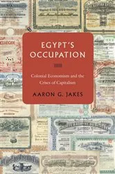 Book cover of Egypt's Occupation by Aaron G. Jakes