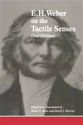 Book cover of E.H. Weber On The Tactile Senses by David J. Murray