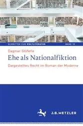 Book cover of Ehe als Nationalfiktion by Dagmar Stöferle
