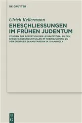 Book cover of Eheschließungen im frühen Judentum by Ulrich Kellermann
