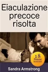Book cover of Eiaculazione precoce risolta by Unknown