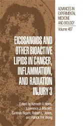 Book cover of Eicosanoids and other Bioactive Lipids in Cancer, Inflammation, and Radiation Injury 3 by Kenneth V. Honn