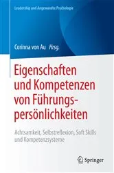 Book cover of Eigenschaften und Kompetenzen von Führungspersönlichkeiten by Corinna von Au
