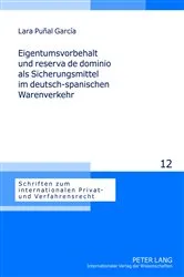 Book cover of Eigentumsvorbehalt und reserva de dominio als Sicherungsmittel im deutsch-spanischen Warenverkehr by Rainer Hausmann