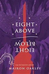 Book cover of Eight Above Eight Below by Mairon Oakley