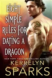 Book cover of Eight Simple Rules for Dating a Dragon by Kerrelyn Sparks