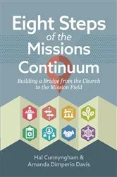 Book cover of Eight Steps of the Missions Continuum by Unknown