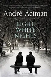 Book cover of Eight White Nights by André Aciman