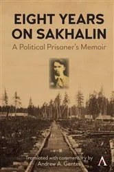 Book cover of Eight Years on Sakhalin by Ivan P. Iuvachev