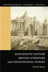 Book cover of Eighteenth-Century British Literature and Postcolonial Studies by Suvir Kaul
