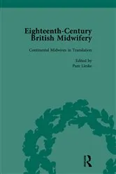 Book cover of Eighteenth-Century British Midwifery, Part I vol 3 by Pam Lieske