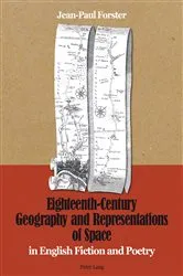 Book cover of Eighteenth-Century Geography and Representations of Space by Jean-Paul Forster