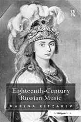 Book cover of Eighteenth-Century Russian Music by Marina Ritzarev