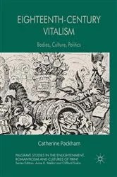 Book cover of Eighteenth-Century Vitalism by C. Packham