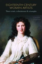 Book cover of Eighteenth-Century Women Artists by Caroline Chapman