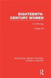 Book cover of Eighteenth-century Women by Bridget Hill
