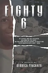Book cover of Eighty-6 by Derrick Pinckney