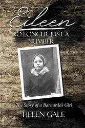 Book cover of Eileen - No Longer Just A Number by Gale, Helen, R