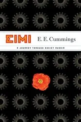 Book cover of EIMI: A Journey Through Soviet Russia by Unknown
