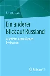 Book cover of Ein anderer Blick auf Russland by Barbara Löwe