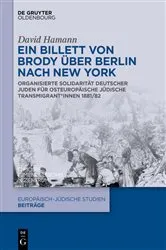 Book cover of Ein Billett von Brody über Berlin nach New York by David Hamann