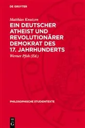 Book cover of Ein deutscher Atheist und revolutionärer Demokrat des 17. Jahrhunderts by Matthias Knutzen