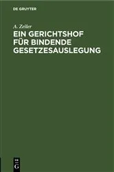 Book cover of Ein Gerichtshof für bindende Gesetzesauslegung by Unknown