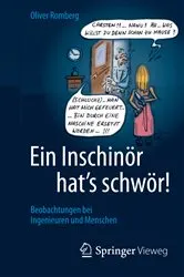 Book cover of Ein Inschinör hat’s schwör! by Oliver Romberg