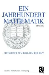 Book cover of Ein Jahrhundert Mathematik 1890 â€“ 1990 by Unknown