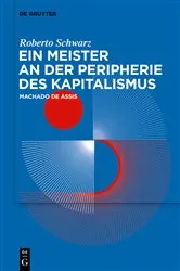 Book cover of Ein Meister an der Peripherie des Kapitalismus by Roberto Schwarz