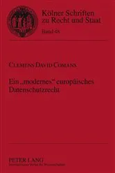 Book cover of Ein «modernes» europaeisches Datenschutzrecht by Bernhard Kempen