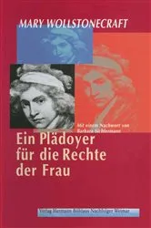 Book cover of Ein Plädoyer für die Rechte der Frau by Mary Wollstonecraft