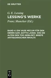 Book cover of Ein Vade Mecum für den Herrn Sam. Gotth Lange. Wie die Alten den Tod gebildet. Briefe antiquarischen Inhalts by Franz Muncker