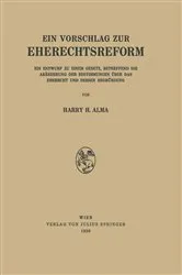 Book cover of Ein Vorschlag zur Eherechtsreform by H.H. Alma