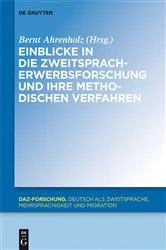 Book cover of Einblicke in die Zweitspracherwerbsforschung und ihre methodischen Verfahren by Unknown