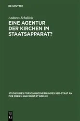 Book cover of Eine Agentur der Kirchen im Staatsapparat? by Andreas Schalück