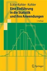 Book cover of Eine Einführung in die Statistik und ihre Anwendungen (2nd ed.) by Unknown