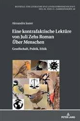 Book cover of Eine kontrafaktische Lektuere von Juli Zehs Roman «Ueber Menschen» by Hans-Edwin Friedrich