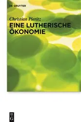 Book cover of Eine lutherische Ökonomie by Christian Pieritz