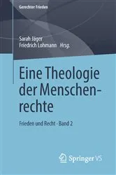 Book cover of Eine Theologie der Menschenrechte by Sarah Jäger