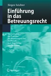 Book cover of Einführung in das Betreuungsrecht (5th ed.) by Jürgen Seichter